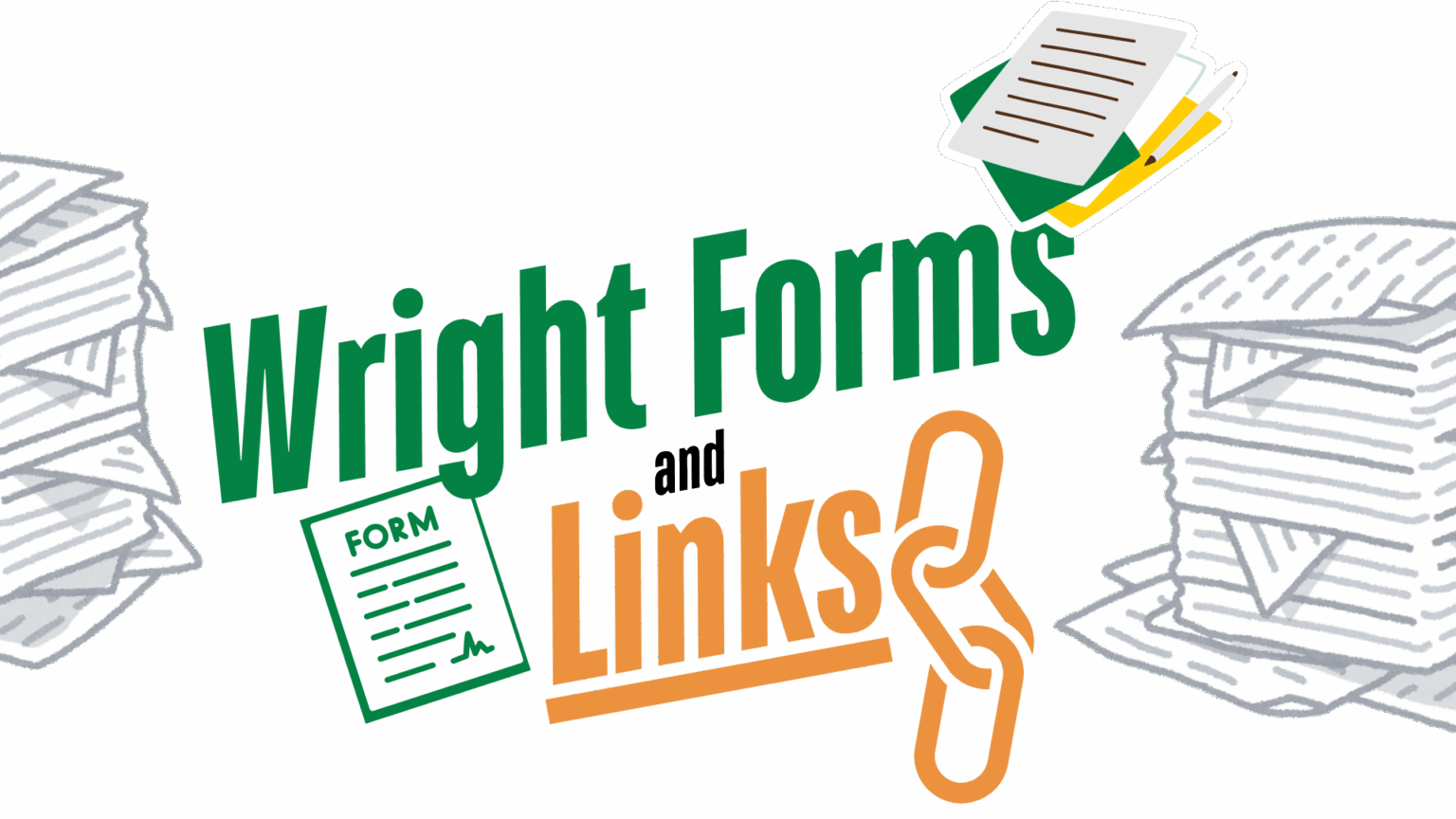 Wright Forms and Links - Richard R. Wright School